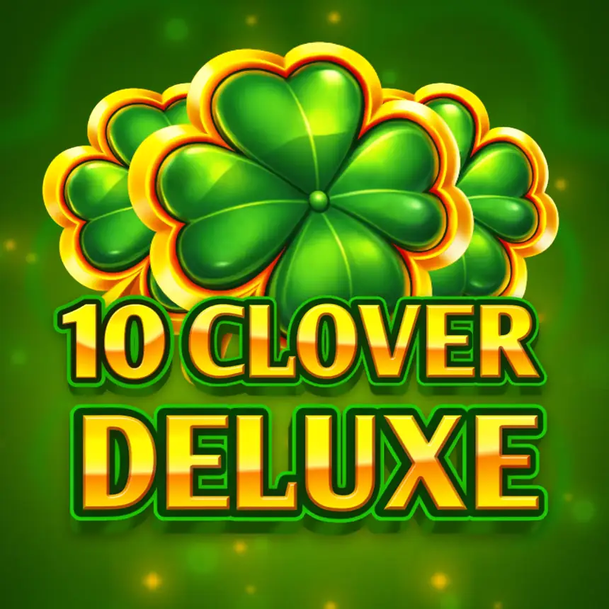 10 Clover Deluxe