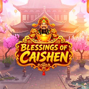 Blessings of Caishen